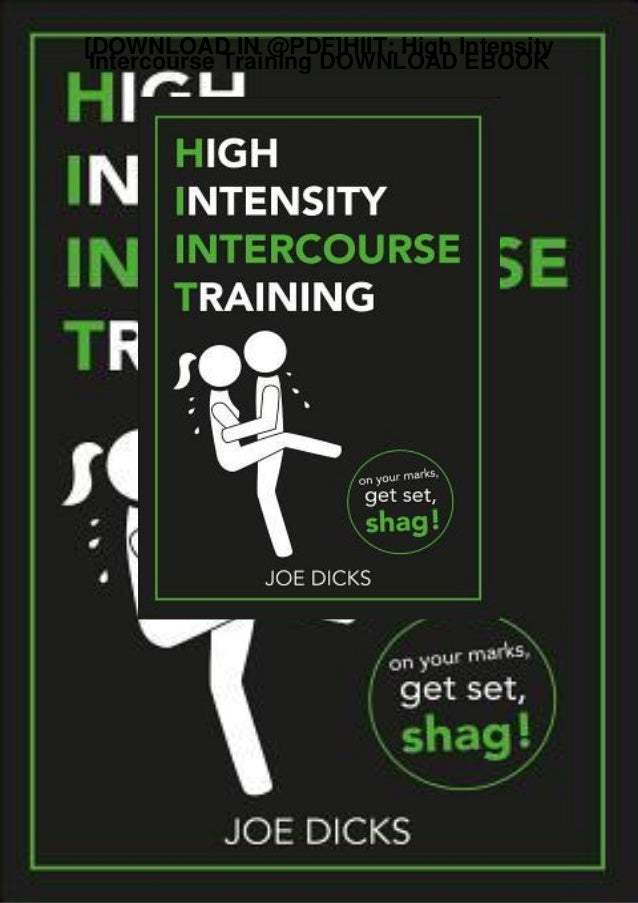 High Intensity Intercourse Training Joe Dicks